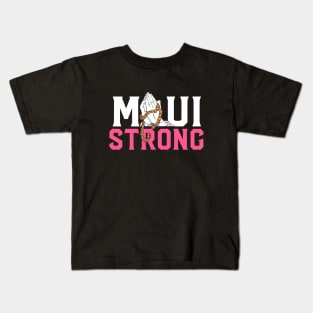 Pray for Maui Hawaii Strong Kids T-Shirt